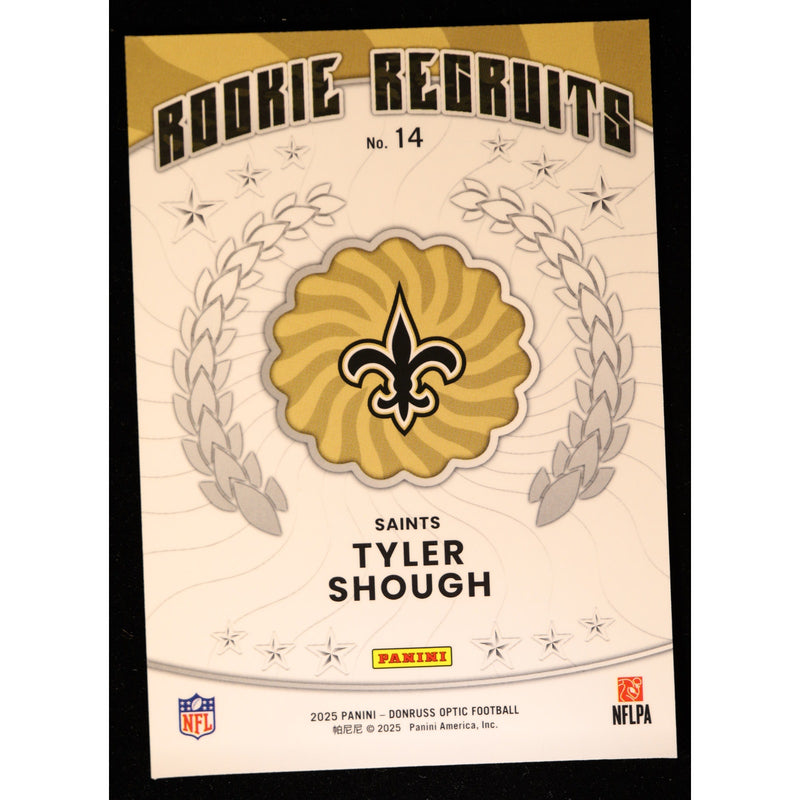 2025 Donruss Optic Tyler Shough RC Rookie Recruits #14 — Near Mint