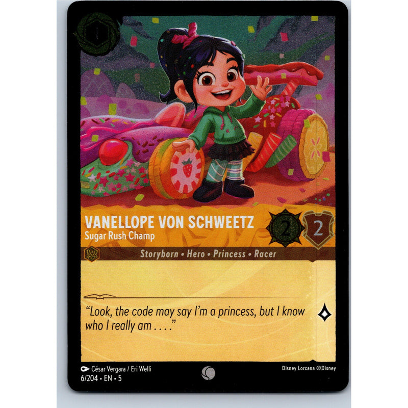 Disney Lorcana Vanellope Von Schweetz - Sugar Rush Champ 6/204 SS Nonfoil NM