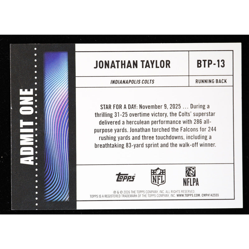 2026 Topps Flagship Jonathan Taylor Big Ticket Players BTP-13 Football back