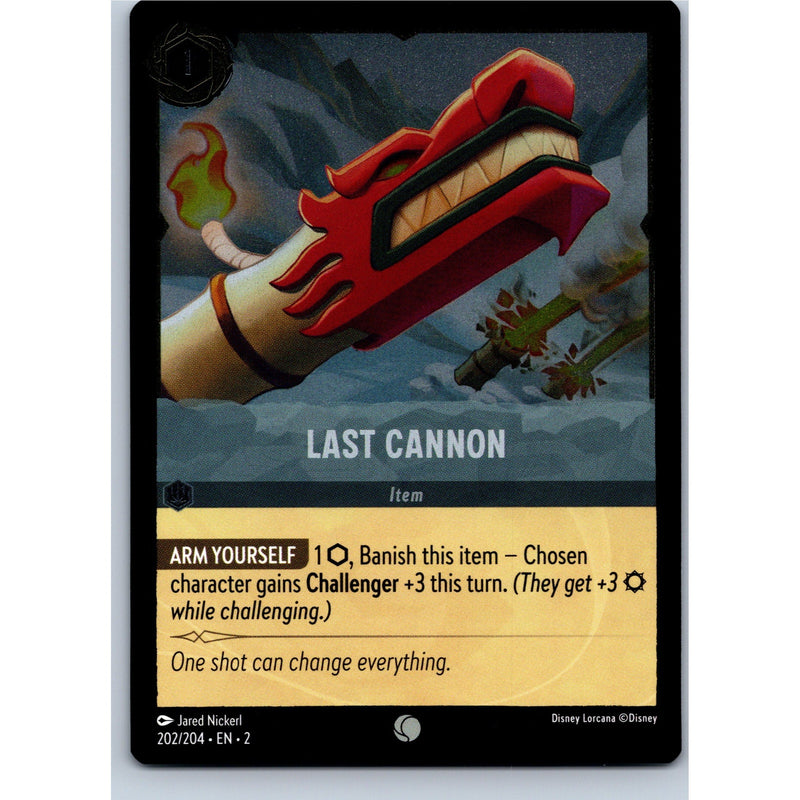 Disney Lorcana Last Cannon 202/204 ROTF Common Nonfoil NM